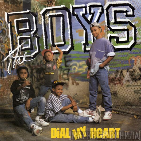 The Boys  - Dial My Heart