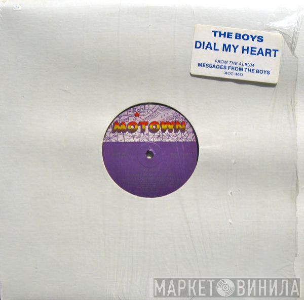 The Boys - Dial My Heart