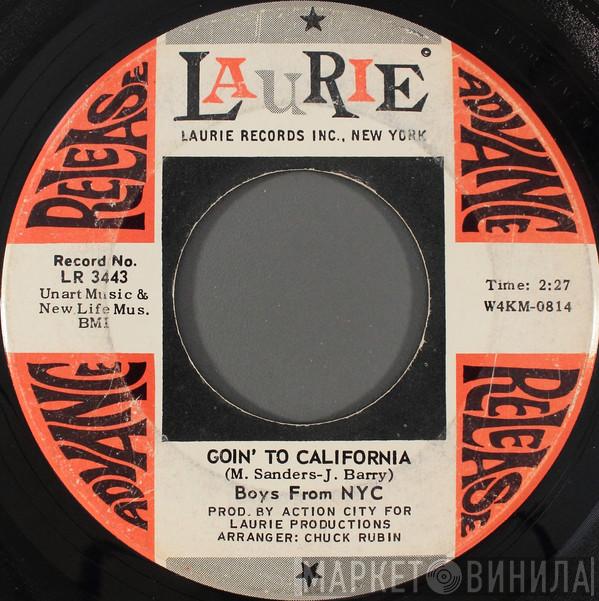 The Boys From New York City - Goin' To California
