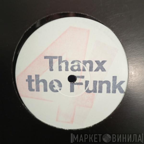 The Boys - Thanx 4 The Funk