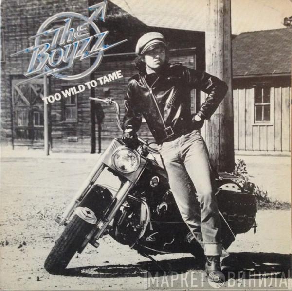 The Boyzz - Too Wild To Tame