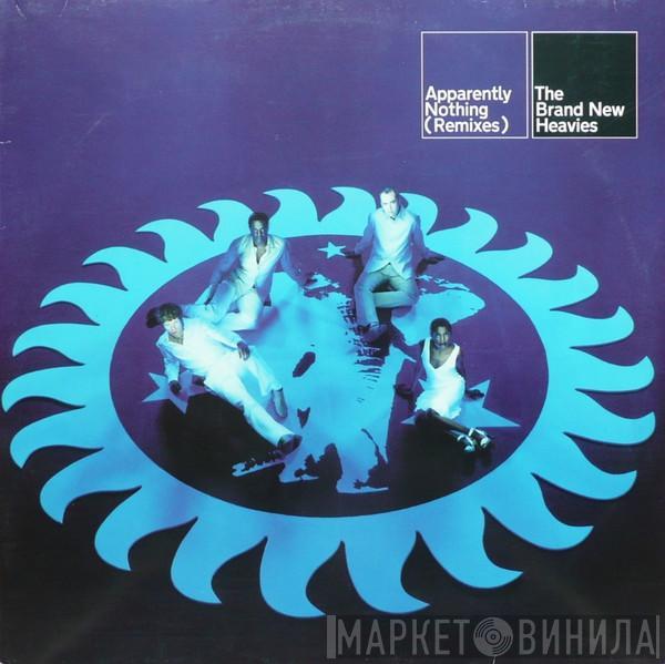  The Brand New Heavies  - Apparently Nothing (Remixes)