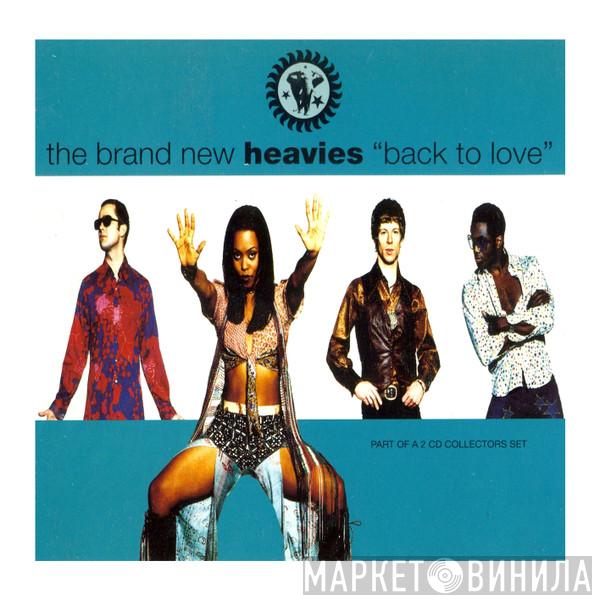 The Brand New Heavies - Back To Love