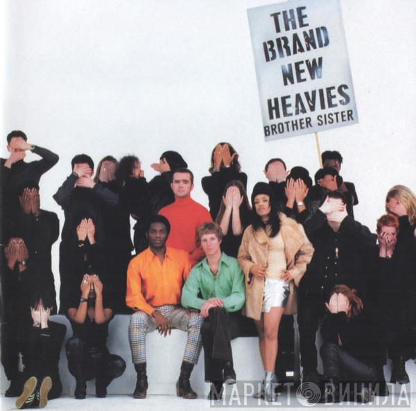 The Brand New Heavies  - Brother Sister