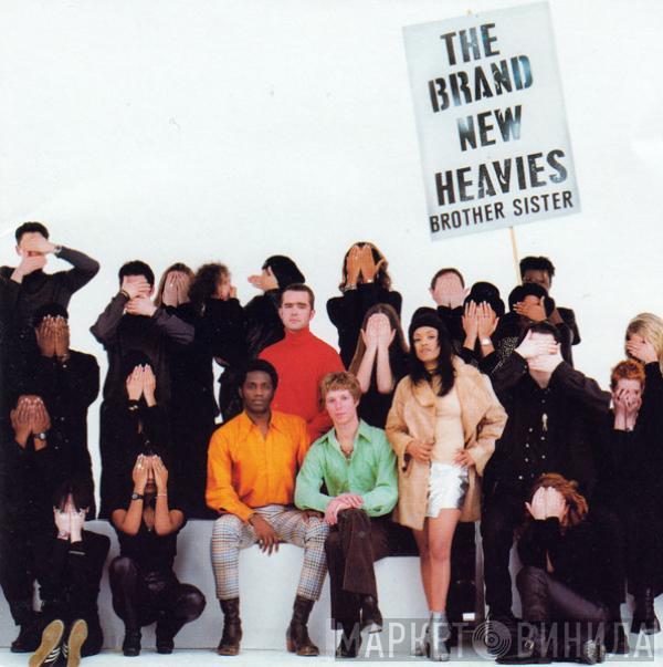  The Brand New Heavies  - Brother Sister