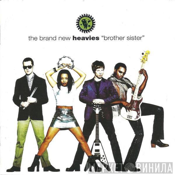  The Brand New Heavies  - Brother Sister