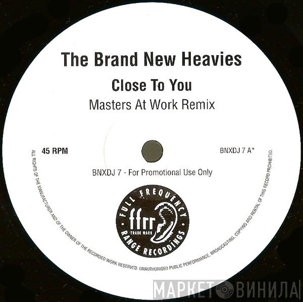  The Brand New Heavies  - Close To You (Masters At Work Remixes)