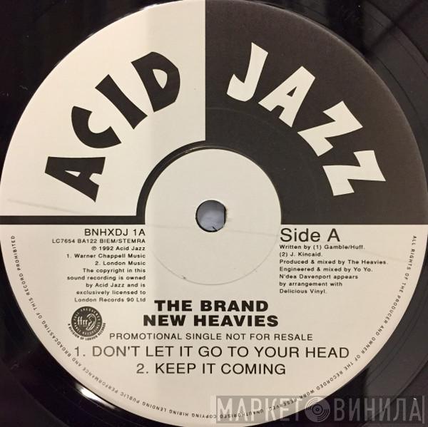  The Brand New Heavies  - Don't Let It Go To Your Head