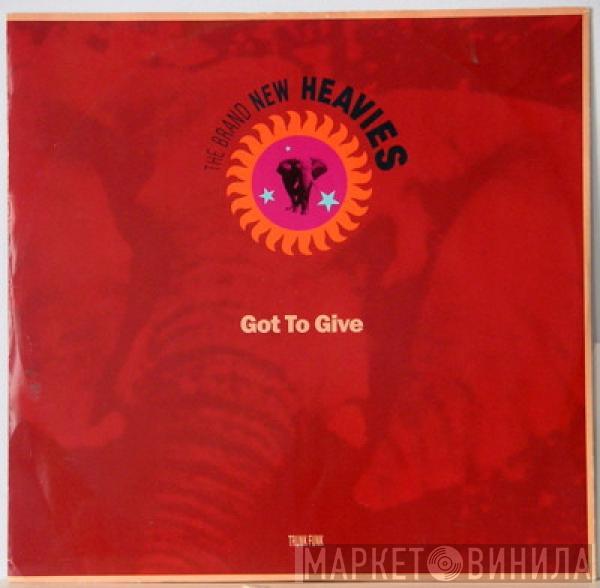 The Brand New Heavies - Got To Give