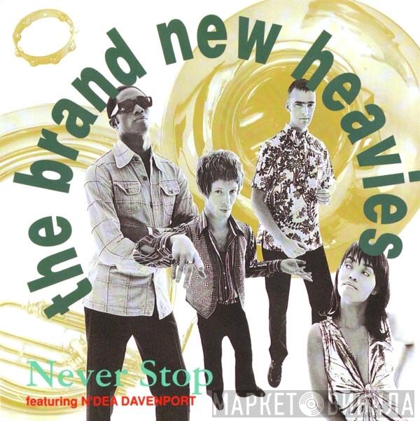  The Brand New Heavies  - Never Stop