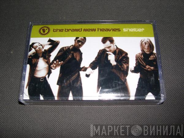  The Brand New Heavies  - Shelter