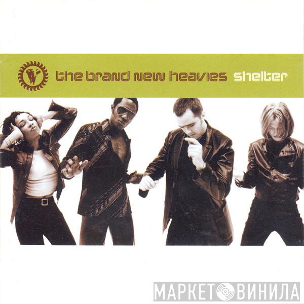 The Brand New Heavies - Shelter
