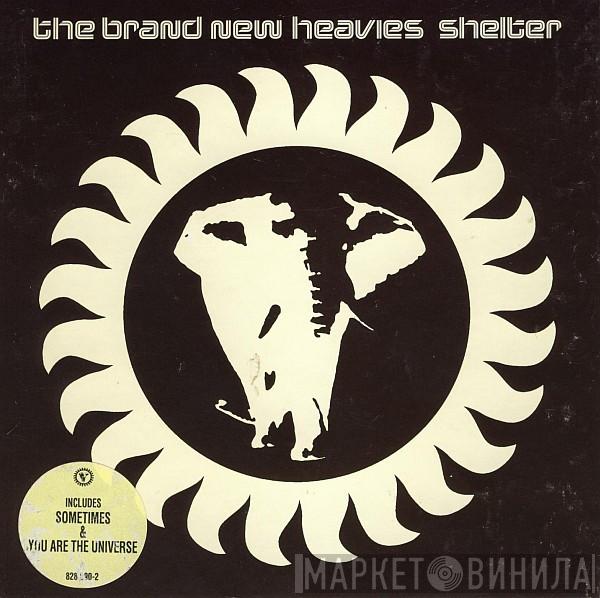  The Brand New Heavies  - Shelter