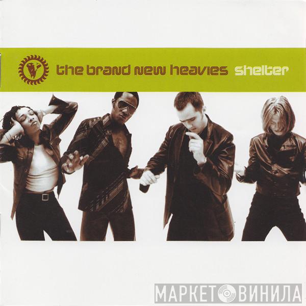The Brand New Heavies - Shelter