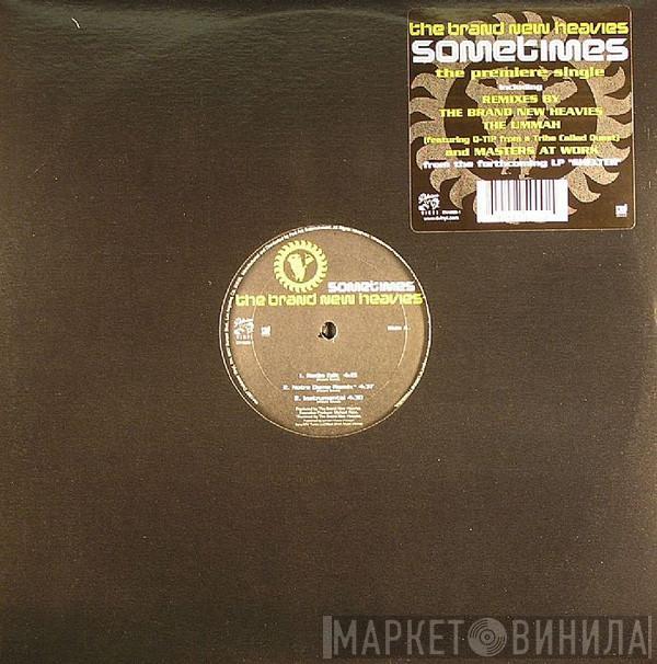  The Brand New Heavies  - Sometimes