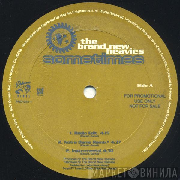  The Brand New Heavies  - Sometimes