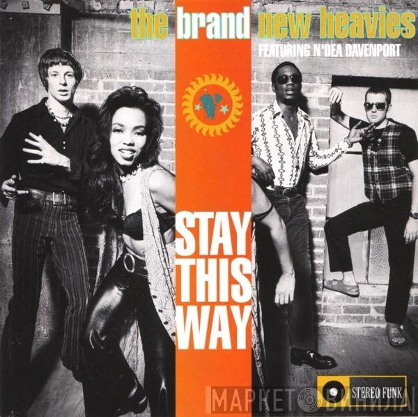  The Brand New Heavies  - Stay This Way