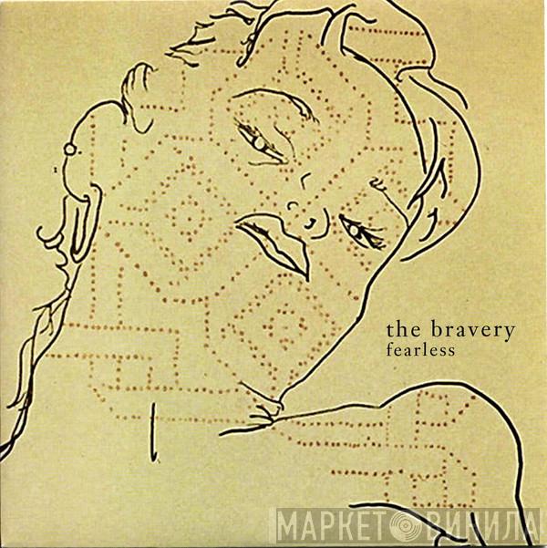The Bravery - Fearless