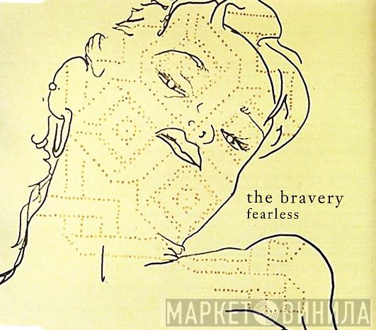 The Bravery - Fearless