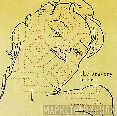 The Bravery - Fearless