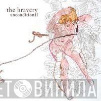  The Bravery  - Unconditional