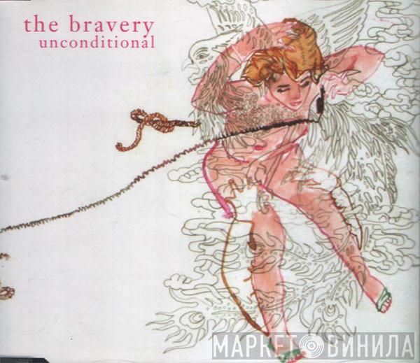 The Bravery - Unconditional