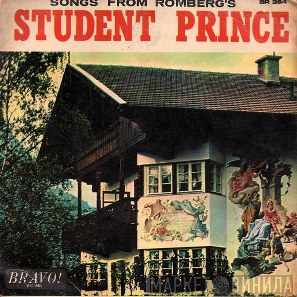 The Bravo Light Opera Company, Serge Lamont - The Student Prince