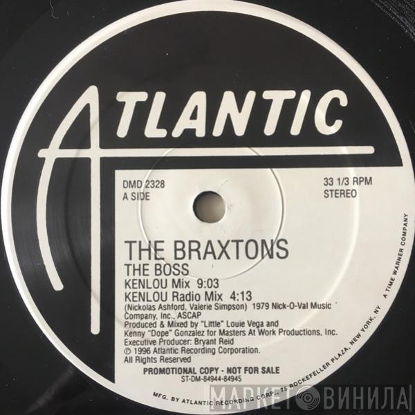  The Braxtons  - The Boss