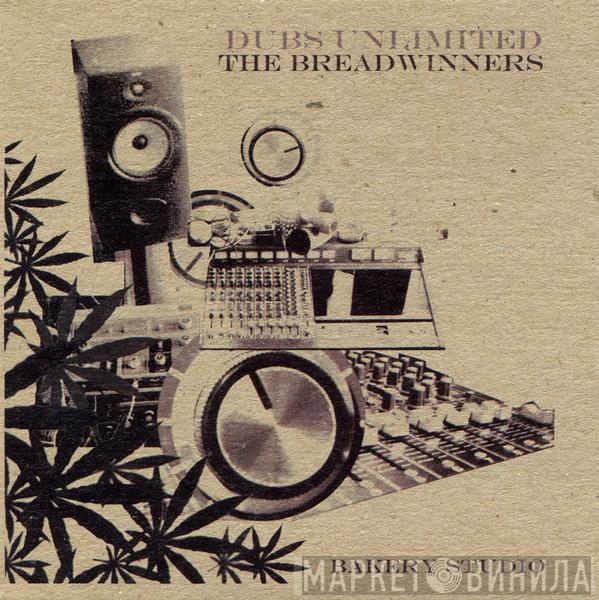 The Breadwinners - Dubs Unlimited