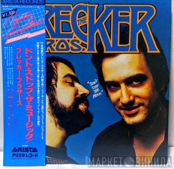  The Brecker Brothers  - Don't Stop The Music