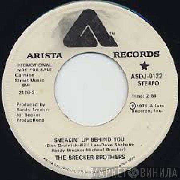  The Brecker Brothers  - Sneakin' Up Behind You