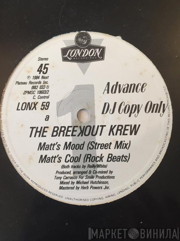 The Breekout Krew - Matt's Mood