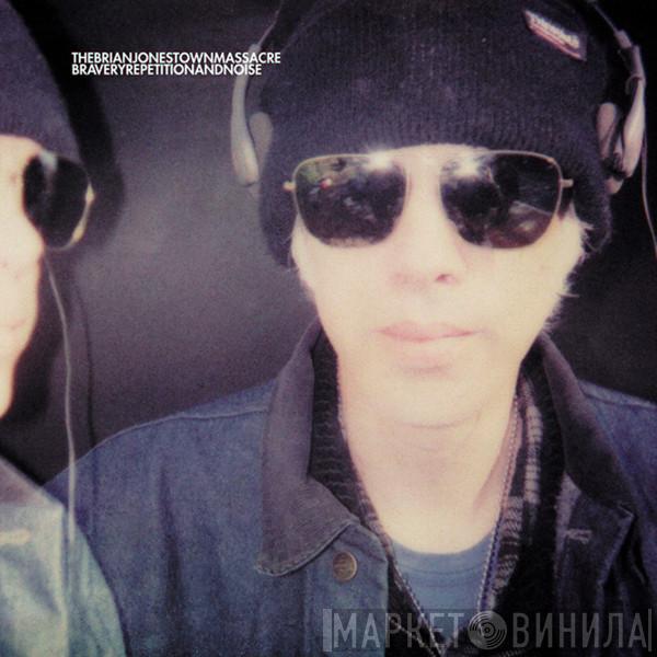  The Brian Jonestown Massacre  - Bravery Repetition And Noise