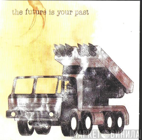  The Brian Jonestown Massacre  - The Future Is Your Past