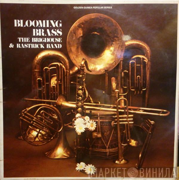 The Brighouse And Rastrick Brass Band - Blooming Brass