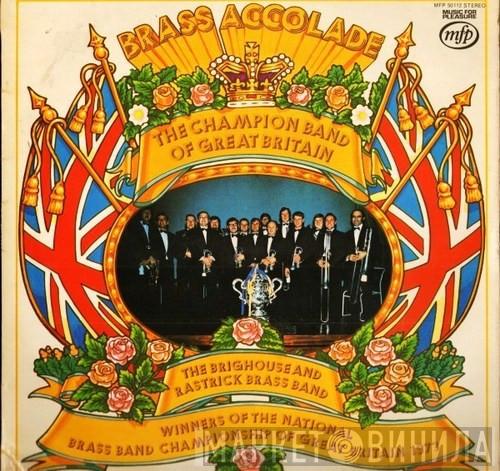 The Brighouse And Rastrick Brass Band - Brass Accolade