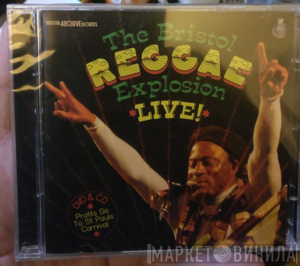  - The Bristol Reggae Explosion Live!