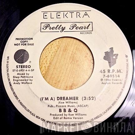  The Brooklyn, Bronx & Queens Band  - (I'm A) Dreamer