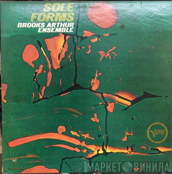  The Brooks Arthur Ensemble  - Sole Forms