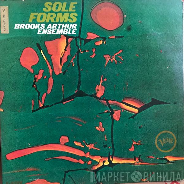  The Brooks Arthur Ensemble  - Sole Forms