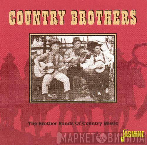  - The Brother Bands Of Country Music