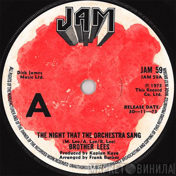 The Brother Lees - The Night That The Orchestra Sang