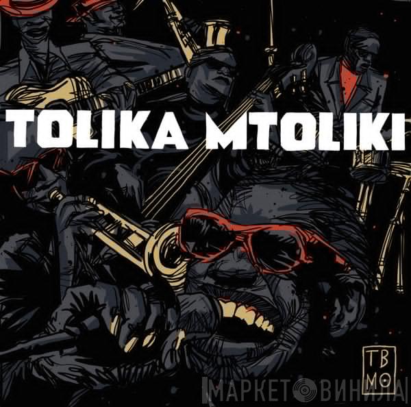 The Brother Moves On - Tolika Mtoliki