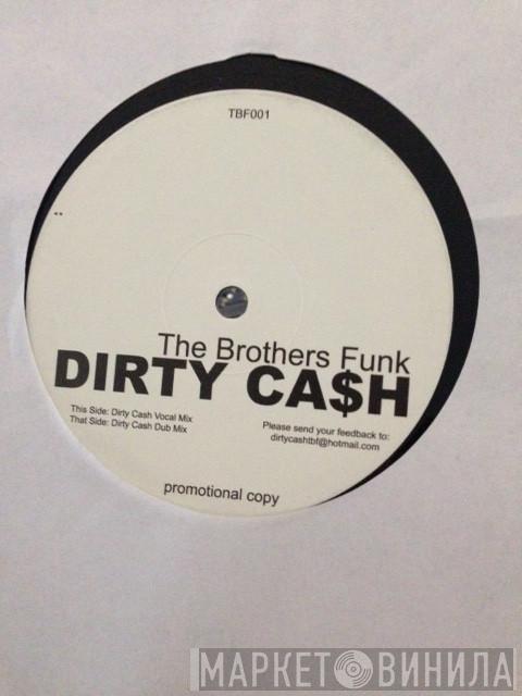 The Brothers Funk - Dirty Cash