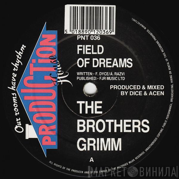  The Brothers Grimm  - Field Of Dreams / Exodus (The Lion Awakes)