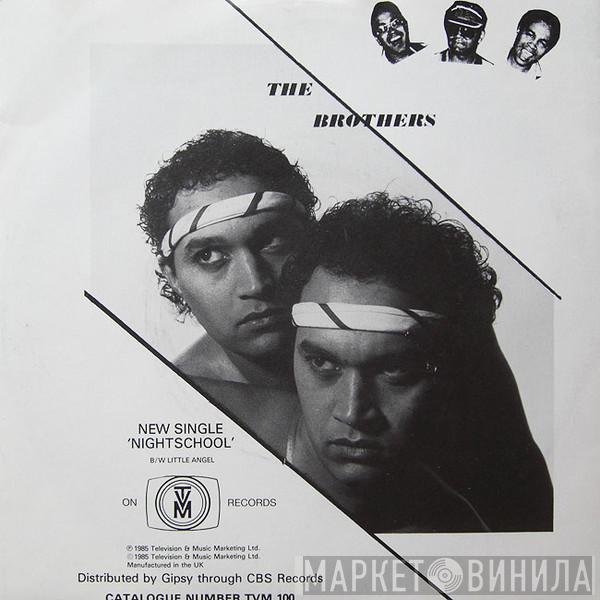 The Brothers  - Nightschool