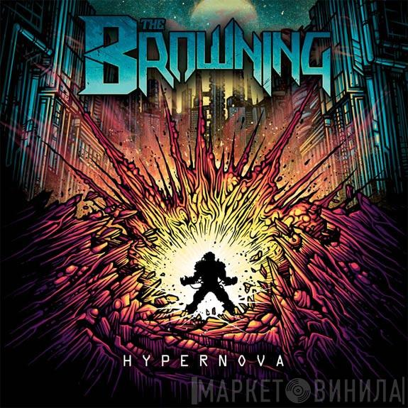  The Browning  - Hypernova