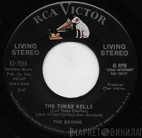  The Browns   - The Three Bells / Heaven Fell Last Night