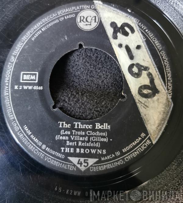  The Browns   - The Three Bells / Heaven Fell Last Night