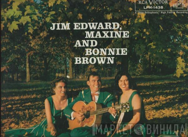  The Browns   - Jim Edward, Maxine And Bonnie Brown